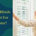 Which Blinds Are Best For Bedrooms